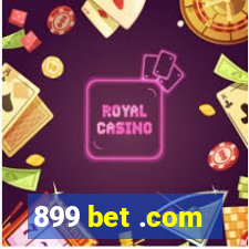 899 bet .com